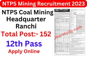 NTPC Coal Mining Ranchi Recruitment 2023